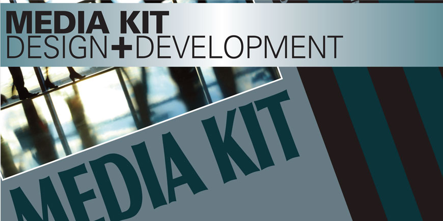 Media Kit Design and Development